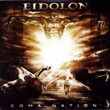 Eidolon - Coma Nation